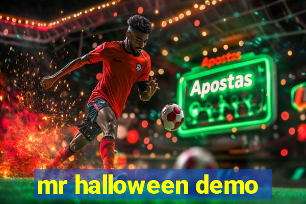 mr halloween demo